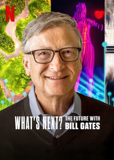 Điều gì kế tiếp? Tương lai với Bill Gates 2024