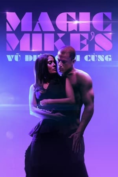 Magic Mike: Vũ Điệu Cuối Cùng 2023