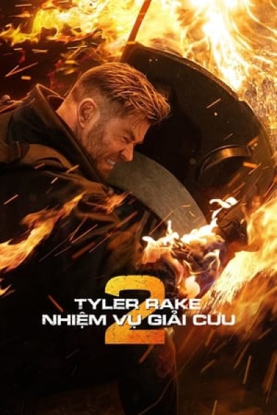 Tyler Rake: Nhiệm Vụ Giải Cứu 2 2023