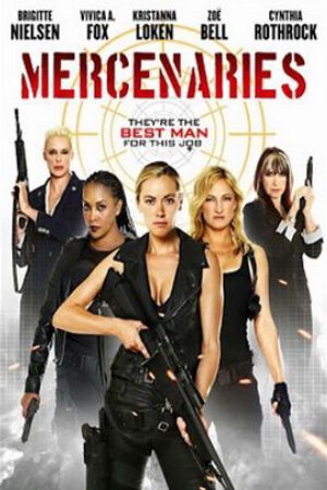 Phim Nữ Biệt Kích Gợi Tình Thuyết Minh - Mercenaries