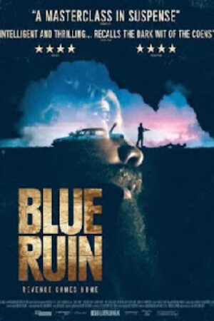 Phim Cuộc Chiến Tàn Khốc Thuyết Minh - Blue Ruin