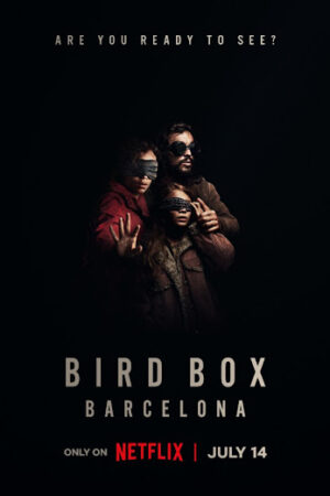 Phim Lồng Chim: Barcelona Lồng Tiếng - Bird Box Barcelona