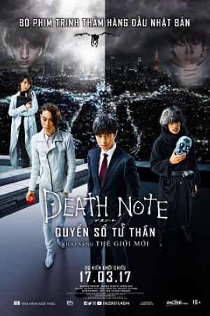 Phim Quyển Sổ Tử Thần: Khai Sáng Thế Giới Mới Thuyết Minh - Death Note Light Up The New World