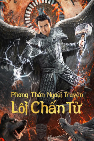 Phong Thần Ngoại Truyện: Lôi Chấn Tử