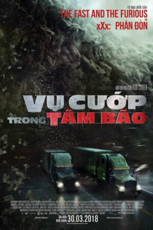 Phim Vụ Cướp Trong Tâm Bão Thuyết Minh - The Hurricane Heist