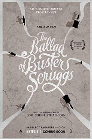 Phim Biên Niên Sử Miền Viễn Tây Thuyết Minh - The Ballad of Buster Scruggs