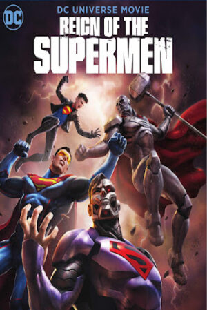 Phim Triều Đại Của Siêu Nhân Thuyết Minh - Reign of the Supermen