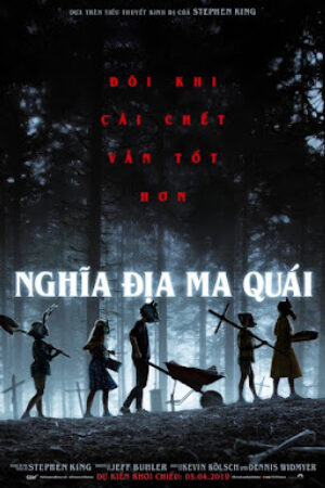 Phim Nghĩa Địa Ma Quái Thuyết Minh - Pet Sematary