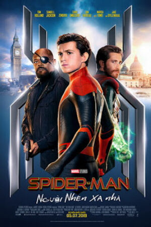 Phim Người Nhện: Xa Nhà Thuyết Minh - Spider Man Far From Home