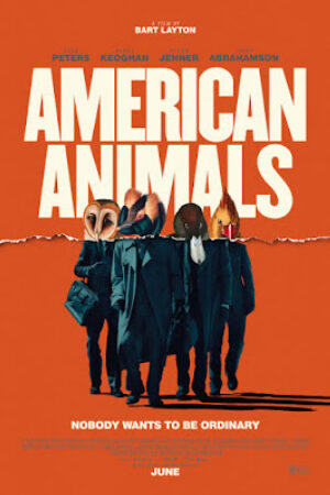 Phim Các Loài Động Vật Nước Mỹ Thuyết Minh - American Animals