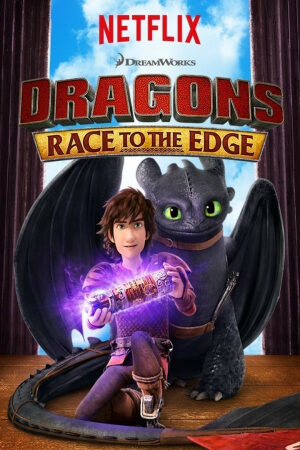 Phim Bí Kíp Luyện Rồng: Hướng Tới Trạm Rồng Thuyết Minh - Dragons Race to the Edge season 1