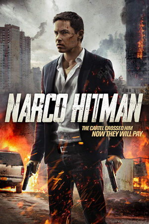 Phim Sát Thủ Narco Thuyết Minh - Narco Hitman