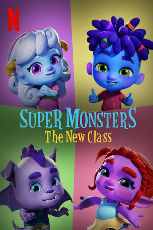 Phim Hội Quái Siêu Cấp: Lớp Học Mới Lồng Tiếng - Super Monsters The New Class