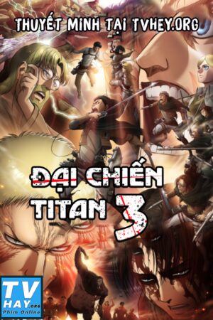 Đại Chiến TiTan (Phần 3)