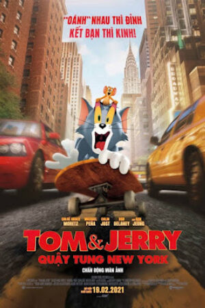 Phim Tom Và Jerry: Quậy tung New York Thuyết Minh - Tom Và Jerry The Movie