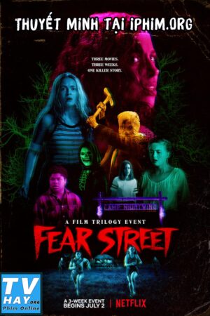 Phim Phố Fear Phần 2: 1978 Thuyết Minh - Fear Street Part Two 1978