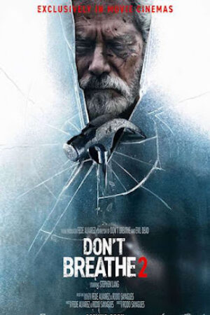 Phim Sát Nhân Trong Bóng Tối 2 Thuyết Minh - Dont Breathe 2