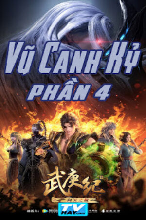 Vũ Canh Kỷ (Phần 4)