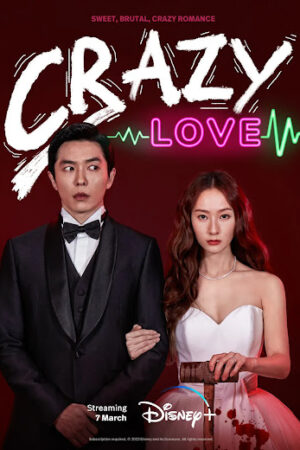 Phim Tình Yêu Điên Cuồng Thuyết Minh - Crazy Love