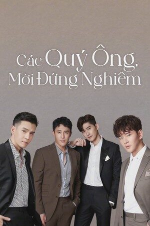 Phim Các Quý Ông, Mời Đứng Nghiêm Thuyết Minh - Gentlemen Of East 8th