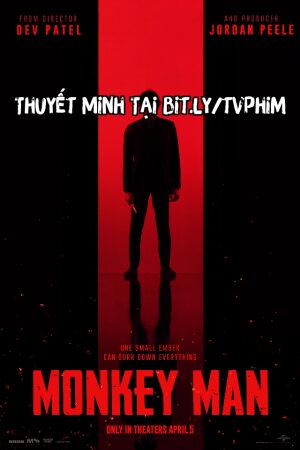 Phim Monkey Man Báo Thù Thuyết Minh - Monkey Man 2024