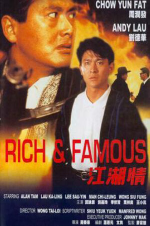 Phim Tiền Tài Và Danh Vọng Lồng Tiếng - Rich and Famous