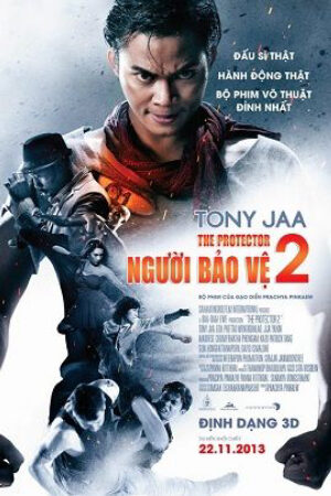 Phim Người Bảo Vệ 2 Thuyết Minh - Tom yum goong 2