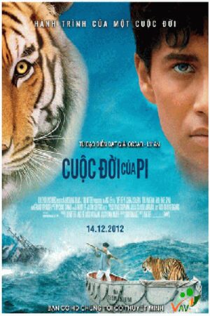 Phim Cuộc Đời Của Pi Thuyết Minh - Life of Pi