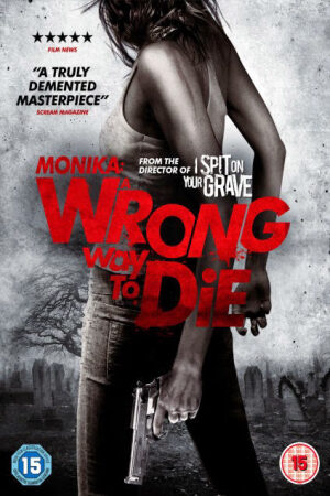 Phim Sai Lầm Chết Người HD - Wrong Way to Die