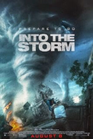 Phim Cuồng Phong Thịnh Nộ Thuyết Minh - Into the Storm