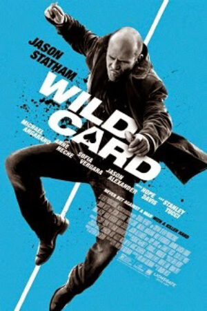 Phim Trùm Bài Thuyết Minh - Wild Card