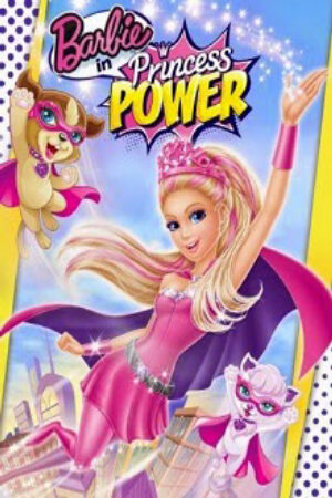 Phim Quyền Năng Của Công Chúa Thuyết Minh - Barbie in Princess Power