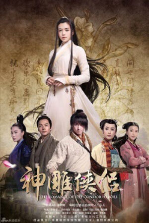 Phim Tân Thần Điêu Đại Hiệp Lồng Tiếng - The Romance Of The Condor Heroes