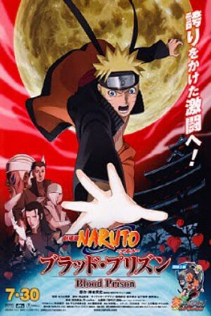 Phim Huyết Ngục Lồng Tiếng - Naruto Shippuden the Movie The Blood Prison