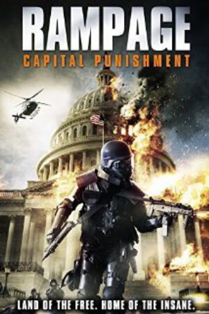 Phim Đòn Trừng Phạt 2 Thuyết Minh - Rampage Capital Punishment