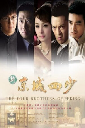 Phim Kinh Thành Tứ Thiếu Thuyết Minh - Story Of Four Lads In Peking