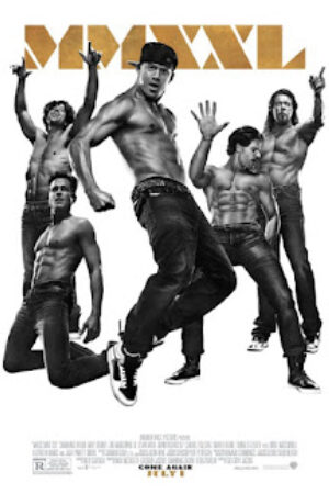 Phim Vũ Điệu Trai Nhảy Thuyết Minh - Magic Mike XXL