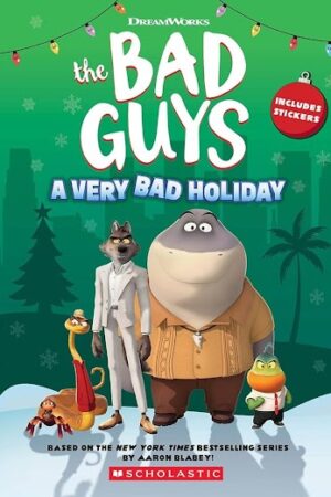 Phim Những Kẻ Xấu Xa: Một Giáng Sinh Rất Xấu Xa Lồng Tiếng - The Bad Guys A Very Bad Holiday