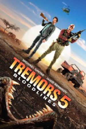 Phim Rồng Đất 5: Huyết Thống Thuyết Minh - Tremors 5 Bloodlines