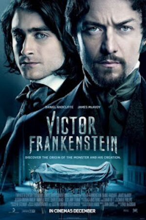 Phim Quái Nhân Của Frankenstein Thuyết Minh - Victor Frankenstein