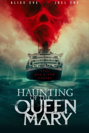 Phim Ma Ám Tàu Queen Mary Thuyết Minh - Haunting of the Queen Mary