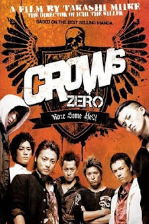 Phim Bá Vương Học Đường Thuyết Minh - Crows Zero