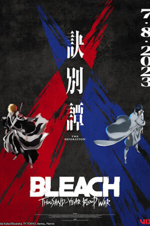 Phim Bleach: Huyết Chiến Ngàn Năm 2 Thuyết Minh - Bleach Thousand Year Blood War Part 2