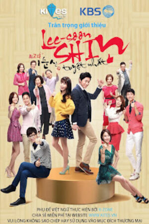 Phim Lee Soon Shin Là Tuyệt Nhất Lồng Tiếng - The Best Lee Soon Shin