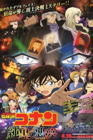 Phim Thám Tử Lừng Danh Conan 20 Cơn Ác Mộng Đen Tối Thuyết Minh - Detective Conan Movie 20 The Darkest Nightmare