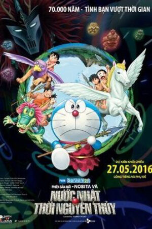 Phim Doreamon: Nước Nhật Thời Nguyên Thủy Thuyết Minh - Doraemon The Movie 36 Nobita And The Birth Of Japan