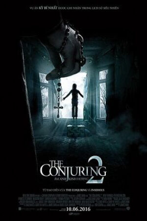 Phim Ám Ảnh Kinh Hoàng 2 Thuyết Minh - The Conjuring 2