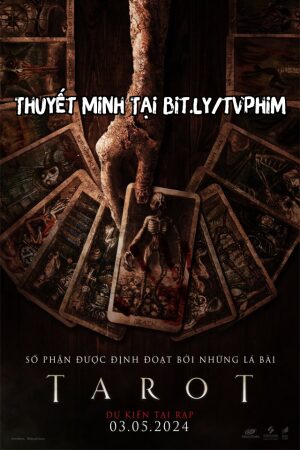 Phim Tarot Thuyết Minh - Tarot 2024