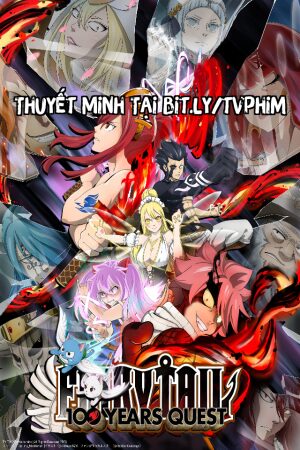 Fairy Tail: Nhiệm Vụ 100 Năm