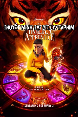 Phim Học Trò Của Hổ Thuyết Minh - The Tigers Apprentice